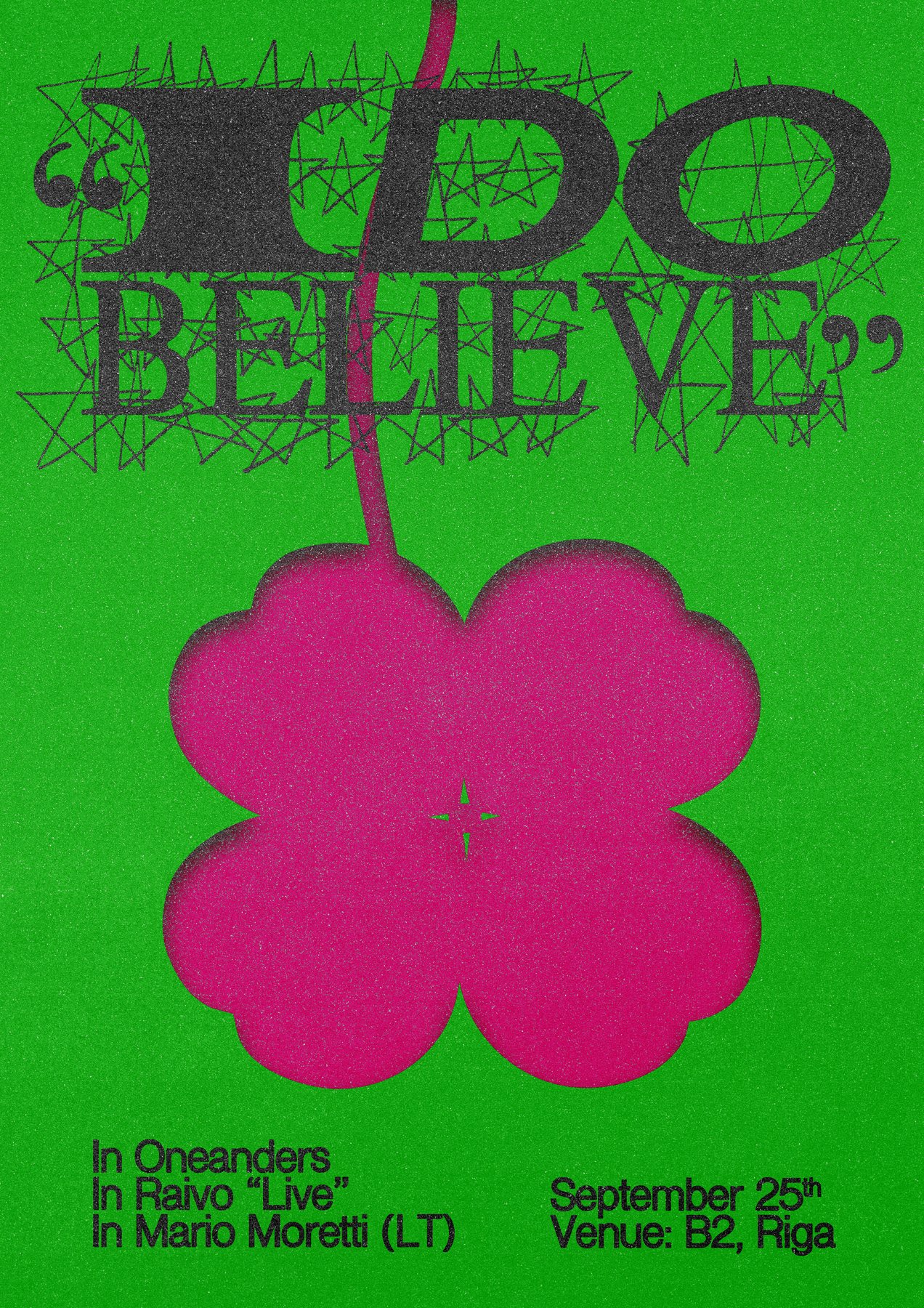 I Do Believe, event poster